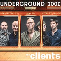 The Clients - Underground 2002